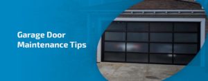 10 Garage Door Maintenance Tips Door Pros